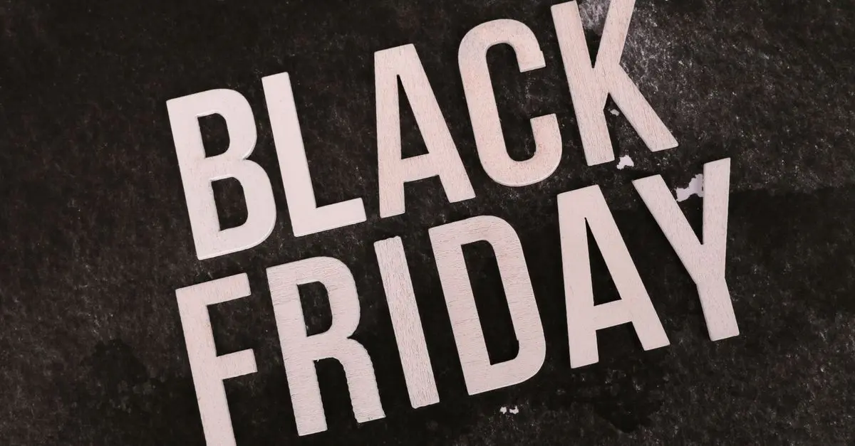 The Ultimate Guide to Scoring the Best Black Friday Deals
